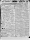 Berwick Advertiser Saturday 18 January 1840 Page 1