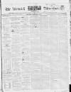 Berwick Advertiser Saturday 08 February 1840 Page 1