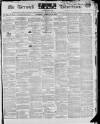 Berwick Advertiser Saturday 29 February 1840 Page 1