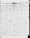 Berwick Advertiser Saturday 18 April 1840 Page 1