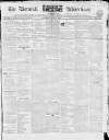 Berwick Advertiser Saturday 04 July 1840 Page 1
