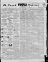 Berwick Advertiser Saturday 25 July 1840 Page 1
