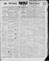 Berwick Advertiser Saturday 12 September 1840 Page 1