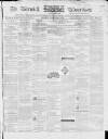 Berwick Advertiser Saturday 07 November 1840 Page 1