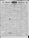Berwick Advertiser Saturday 21 November 1840 Page 1