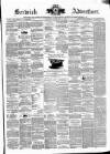 Berwick Advertiser Saturday 15 February 1862 Page 1