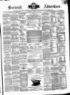 Berwick Advertiser Saturday 15 March 1862 Page 1