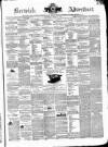 Berwick Advertiser Saturday 19 April 1862 Page 1