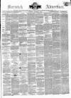 Berwick Advertiser Saturday 11 October 1862 Page 1