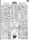 Berwick Advertiser Saturday 21 March 1863 Page 1