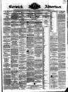 Berwick Advertiser Friday 25 February 1870 Page 1