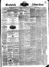 Berwick Advertiser Friday 12 August 1870 Page 1