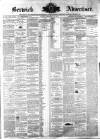 Berwick Advertiser Friday 24 February 1871 Page 1