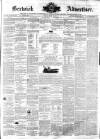 Berwick Advertiser Friday 19 May 1871 Page 1