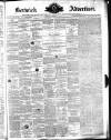 Berwick Advertiser Friday 13 October 1871 Page 1