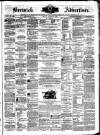 Berwick Advertiser Friday 16 March 1877 Page 1