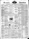 Berwick Advertiser Friday 05 October 1877 Page 1