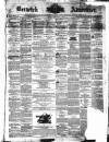 Berwick Advertiser Friday 04 January 1878 Page 1