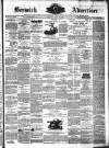 Berwick Advertiser Friday 26 July 1878 Page 1