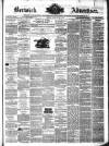 Berwick Advertiser Friday 30 August 1878 Page 1