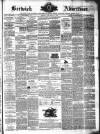 Berwick Advertiser Friday 25 October 1878 Page 1