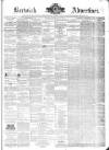 Berwick Advertiser Friday 23 January 1880 Page 1