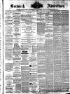 Berwick Advertiser Friday 01 July 1881 Page 1