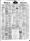 Berwick Advertiser Friday 01 July 1887 Page 1