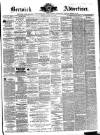 Berwick Advertiser Friday 15 June 1888 Page 1