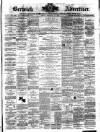 Berwick Advertiser Friday 21 February 1890 Page 1