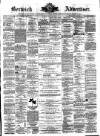 Berwick Advertiser Friday 16 May 1890 Page 1