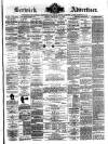 Berwick Advertiser Friday 12 February 1892 Page 1