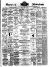 Berwick Advertiser Friday 08 April 1892 Page 1