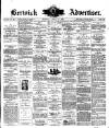 Berwick Advertiser Friday 16 April 1897 Page 1