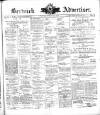 Berwick Advertiser Friday 15 April 1904 Page 1