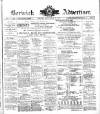 Berwick Advertiser Friday 09 December 1904 Page 1