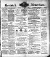 Berwick Advertiser Friday 08 December 1905 Page 1