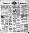 Berwick Advertiser Friday 26 March 1909 Page 1