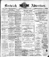 Berwick Advertiser Friday 03 September 1909 Page 1