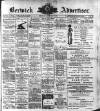 Berwick Advertiser Friday 24 June 1910 Page 1