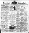Berwick Advertiser Friday 16 September 1910 Page 1