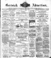 Berwick Advertiser Friday 02 June 1911 Page 1