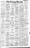 Newcastle Evening Chronicle Monday 04 January 1886 Page 1