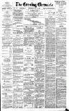 Newcastle Evening Chronicle Saturday 22 May 1886 Page 1