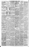 Newcastle Evening Chronicle Saturday 29 May 1886 Page 2