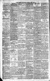 Newcastle Evening Chronicle Saturday 09 April 1887 Page 2