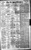 Newcastle Evening Chronicle Saturday 19 May 1888 Page 1