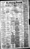 Newcastle Evening Chronicle Friday 20 July 1888 Page 1