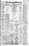 Newcastle Evening Chronicle Friday 25 January 1889 Page 1