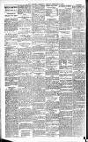 Newcastle Evening Chronicle Friday 21 February 1890 Page 4